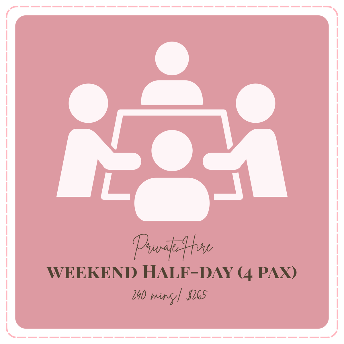 Private Hire — Up To 4 pax Weekend Half-Day